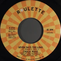 Seven Days Too Long / Soul Shing-A-Ling