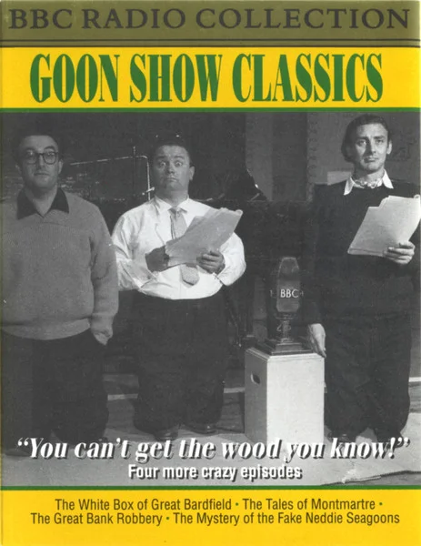 Goon Show Classics: "You Can't Get The Wood, You Know!"