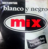 Blanco Y Negro Mix