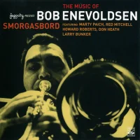 The Music Of Bob Enevoldsen - Smorgasbord