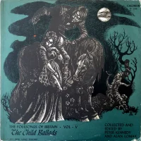 The Folk Songs Of Britain Volume 5: The Child Ballads 2