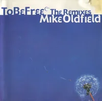 To Be Free (The Remixes)