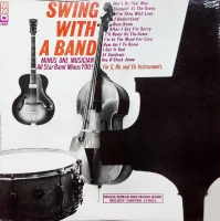 Swing With A Band: Minus One Musician - All Star Band Minus You!