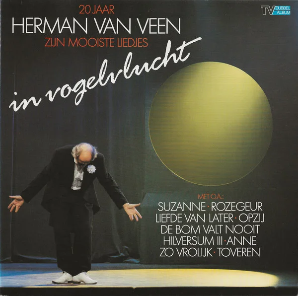 20 Jaar Herman Van Veen - In Vogelvlucht