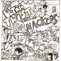 The Ultra Twist Meet The Nackers
