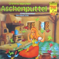 Aschenputtel / König Drosselbart / Das Blaue Licht