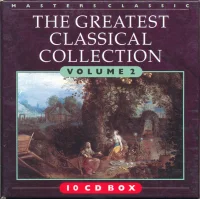 The Greatest Classical Collection Volume 2