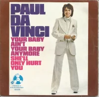 Your Baby Ain't Your Baby Anymore / She'll Only Hurt You
