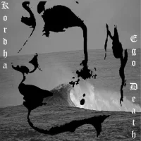 Kordha / Ego Death