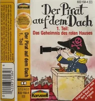 Der Pirat Auf Dem Dach - 1. Teil: Das Geheimnis Des Roten Hauses
