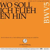 Wo Soll Ich Fliehen Hin BWV5
