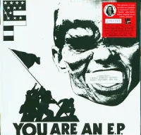 You Are An E.P. / Mess You Up