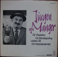 Der Troubadour / Die Fahrschulprüfung / Wilhelm Tell / Der Anstandsunterricht