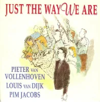 Just The Way We Are