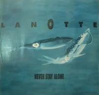 Never Stay Alone