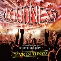 Loudness World Tour 2018 - Rise To Glory - Live In Tokyo