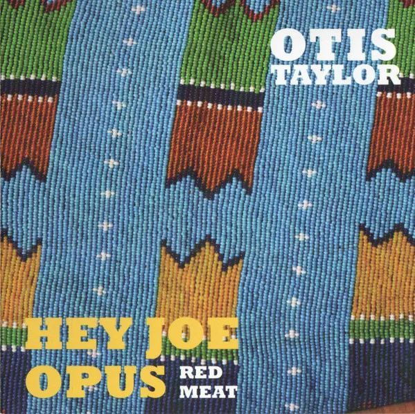 Hey Joe Opus - Red Meat