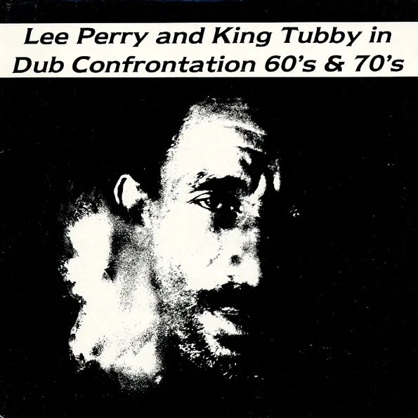 Lee Perry And King Tubby In Dub Confrontation 60's & 70's