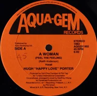 A Woman (Feel The Feeling)