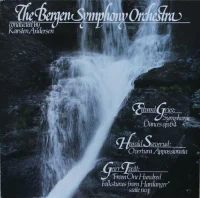 Symphonic Dances Op. 64 / Overtura Appassionata / »From One Hundred Folktunes From Hardanger« Suite No. 1