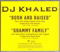Born And Raised / Grammy Family