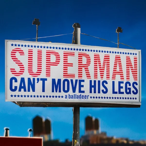Superman Can't Move His Legs