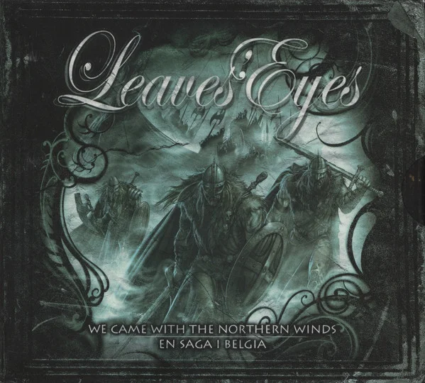 We Came With The Northern Winds - En Saga I Belgia