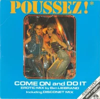 Come On And Do It (Erotic Mix By Ben Liebrand Including Disconet Mix)