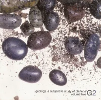 Geology - A Subjective Study Of Planet E - Volume Two