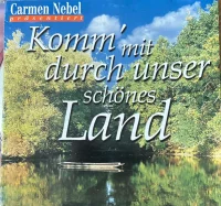 Komm' Mit Durch Unser Schönes Land