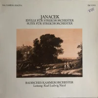 Idylle Für Streichorchester / Suite Für Streichorchester