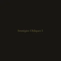 Stratégies Obliques I