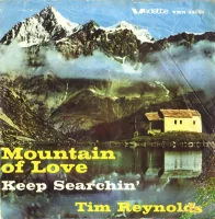 Mountain Of Love / Keep Searchin'