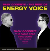 Baby Goodbye - The Best Of Energy Voice