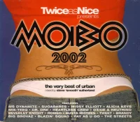 Twice As Nice Presents MOBO 2002 (The Very Best Of Urban)