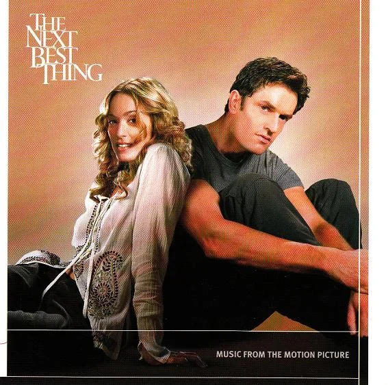 The Next Best Thing (Music From The Motion Picture)