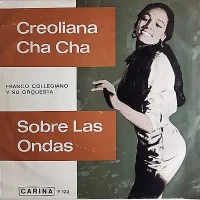 Creoliana Cha Cha / Sobre Las Ondas