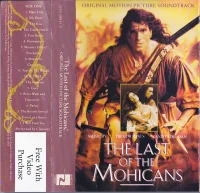 The Last Of The Mohicans: Original Motion Picture Soundtrack