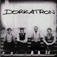 Dorkatron