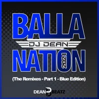 Balla Nation 2021 (The Remixes - Part 1 - Blue Edition)