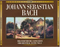 Brandenburg Concerti / Orchestral Suite No.3