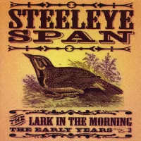 The Lark In The Morning - The Early Years