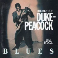 The Best Of Duke-Peacock Blues