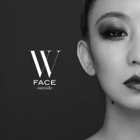 W Face ~Outside~