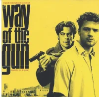 The Way Of The Gun (Original Motion Picture Soundtrack)