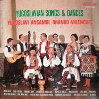 Yugoslavian Songs & Dances