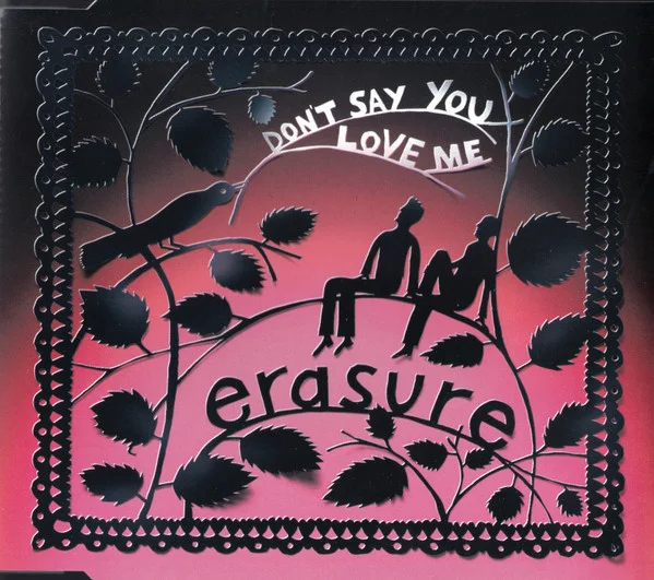 Don't Say You Love Me