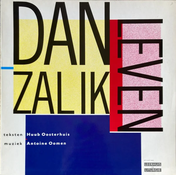 Dan Zal Ik Leven