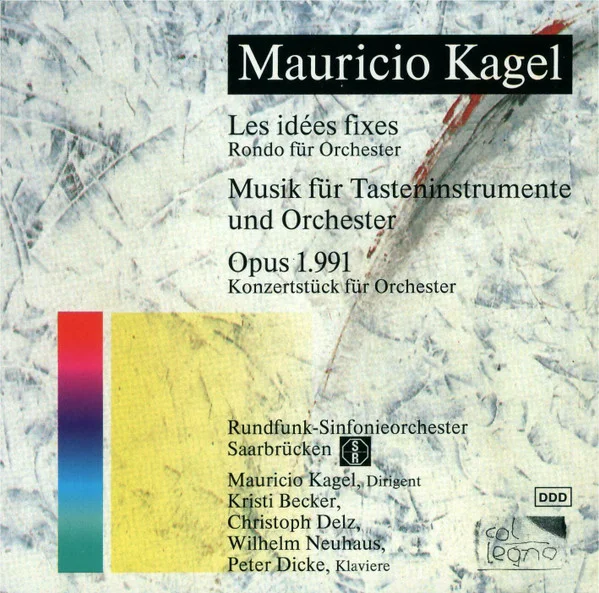 Les Idées Fixes / Musik Für Tasteninstrumente Und Orchester / Opus 1.991