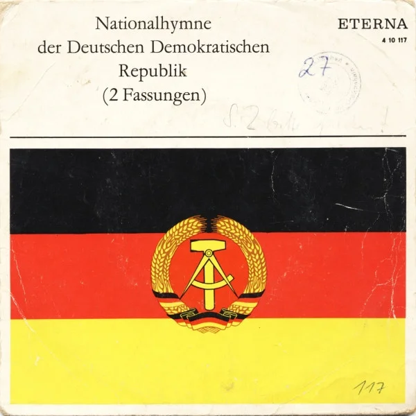 Nationalhymne Der Deutschen Demokratischen Republik (2 Fassungen)